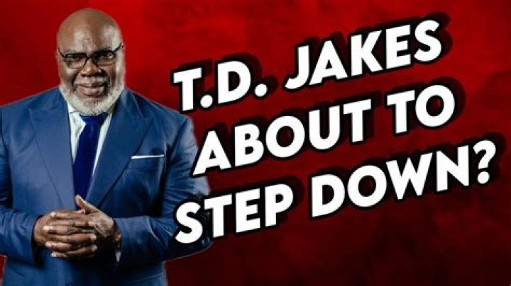 Latest News: T.D. Jakes Steps Down From Leadership Position