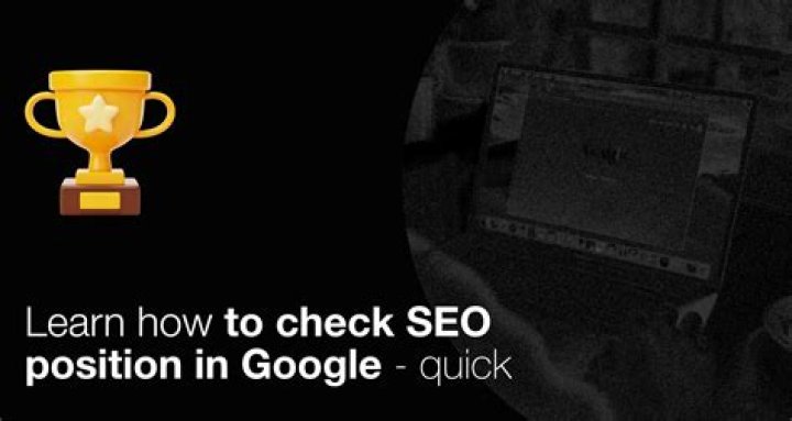 Mastering SEO: How To Check Google Position By Keywords