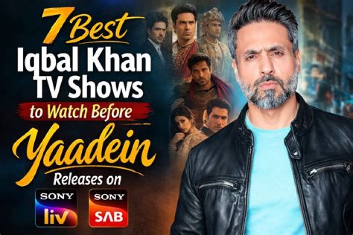 Top Iqbal Khan TV Shows And Performances: A Comprehensive Guide