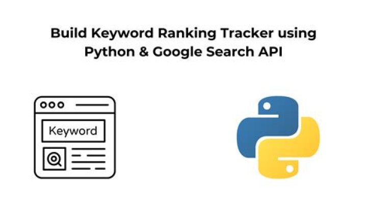 Unlocking The Power Of Google API For Keyword Ranking