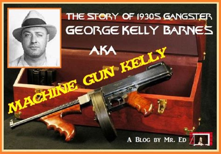 Unmasking George Kelly: The Infamous Machine Gun Kelly